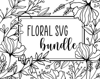 Floral SVG Bundle - Cricut Flower SVG bundle, SVG botanical bundle, svg flowers, flower cut file, floral svg, spring svg
