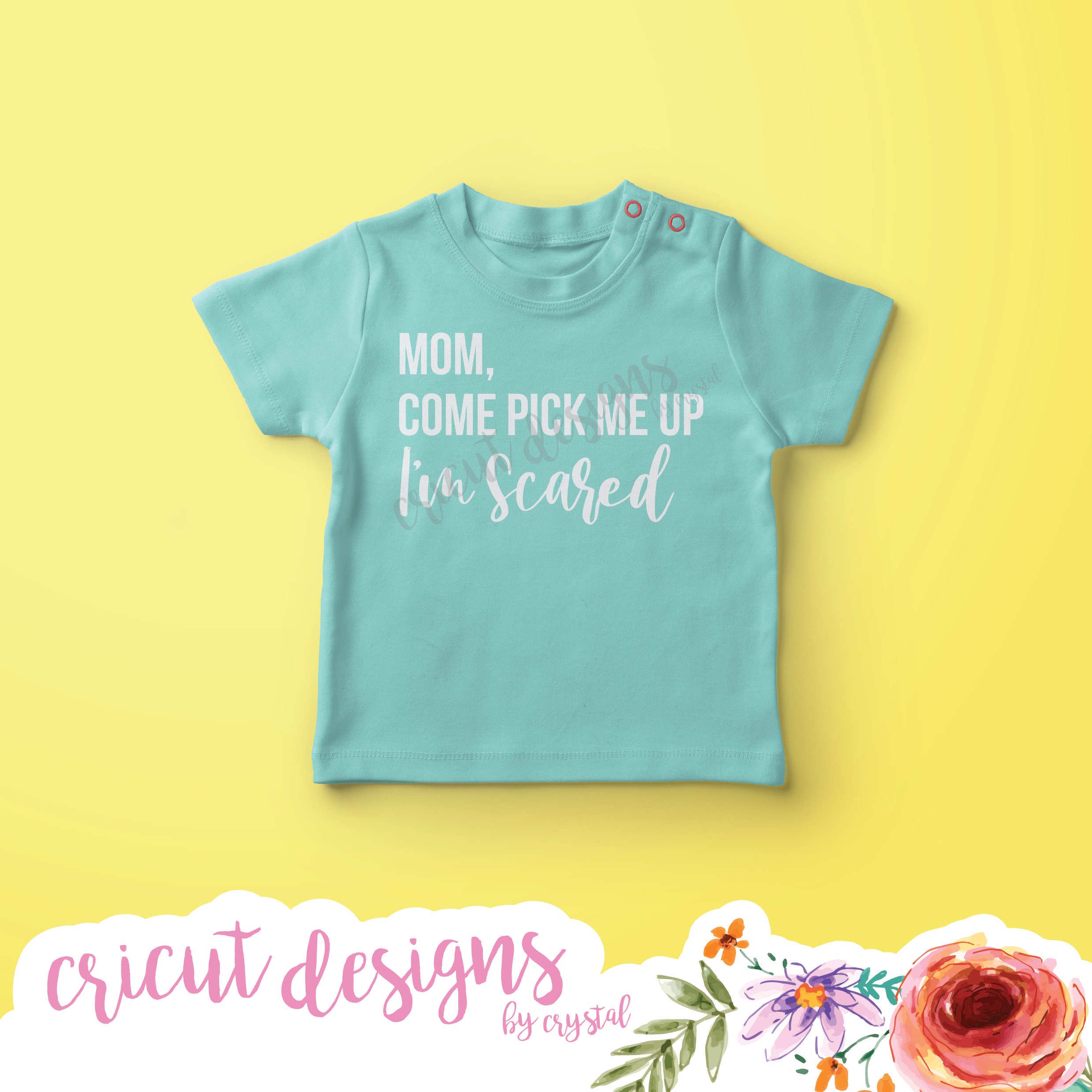 Mom Come Pick Me up SVG Cut File for Cricut, Tshirt SVG, Teen and Baby  Tshirt SVG, 
