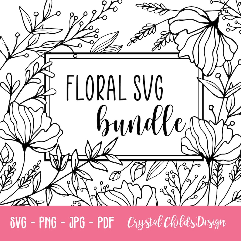 May include: Black and white line art floral design with the text "Floral SVG Bundle" in a rectangular frame.