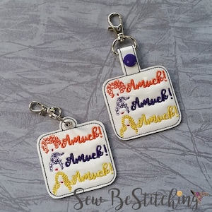 Amuck Amuck Amuck, Key fob, Snap tab, Eyelet Fob, Embroidery Design, Digital File