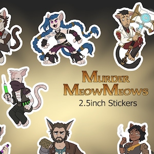 Murder Meow Meows Arcane Stickers