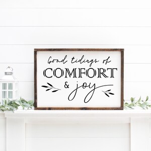 Christmas Farmhouse Wood Sign -“good tidings of comfort and join”