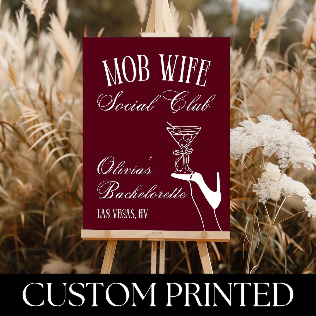 Mob Sign Design PRINTED Mob Wife Bachelorette Party Welcome Sign | Glam Party Decor ...