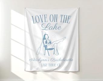 PRINTED Love on the Lake Bachelorette Party Tapestry | Lake Theme Party Decor | Custom Banner for Bachelorette | Backdrop | BP10C
