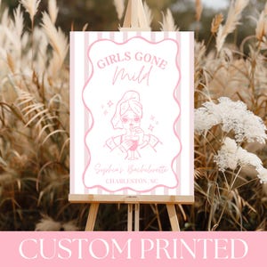 PRINTED Girls Gone Mild Bachelorette Party Sign | Pink Cozy Low-Key Spa Decor for Bach Party | Girls Weekend | Custom Printed | BP15PA