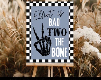 PRINTED Bad Two the Bone Birthday Sign | 2nd Birthday Party Welcome Poster for Boy | Black Halloween Skeleton Party Decor |  BDB201D