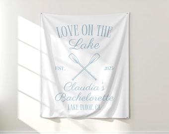 PRINTED Love on the Lake Bachelorette Party Tapestry | Lake Theme Party Decor | Custom Banner for Bachelorette | Backdrop | BP10G