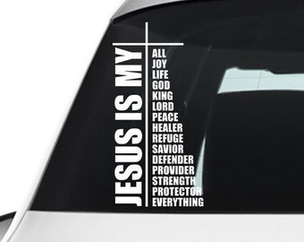 Jesus Is My... Car Decal, Christian God Vinyl Bumper or Window Sticker