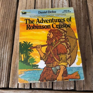 Vintage Book Titled The Adventures of Robinson Crusoe  Illustrated Classic Editions