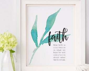 Art Print -- Hebrews 11:1 // Encouraging Verse Art // Bible Verse Art Print // Scripture Wall Art // Faith is Art Print // Faith Hope Love