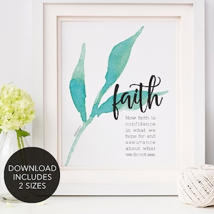 Instant Download -- Hebrews 11:1 // Faith Printable Art // Inspirational Art // Printable Bible Verse Art // Scripture Art