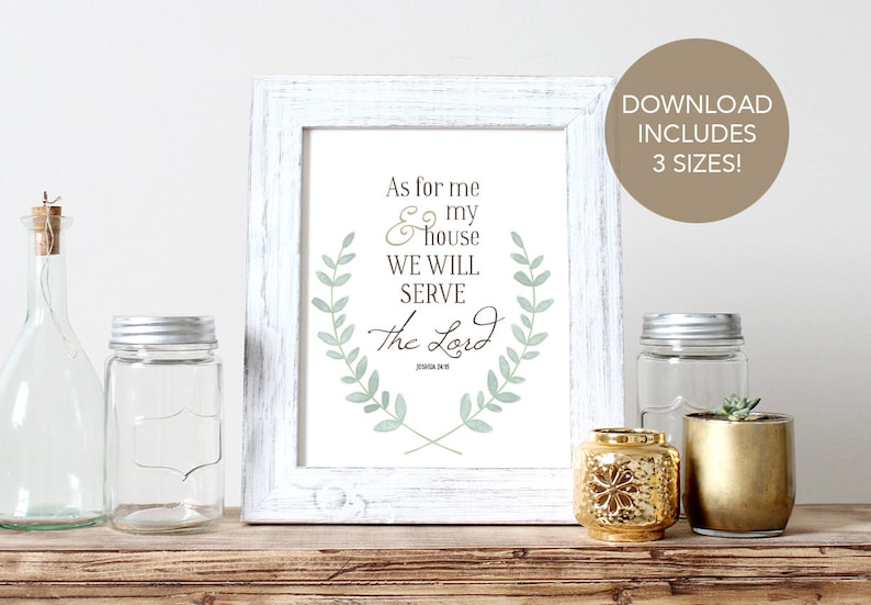 Joshua 24:15 Printable File, As for Me and My House We Will Serve the Lord Instant Download, Bible Verse Art Print, Printable Scripture Art image 1