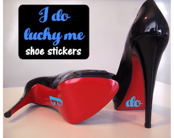 SET of TWO *WEDDING* & I Do, Lucky Me shoe stickers Something Blue Bride Wedding Stickers