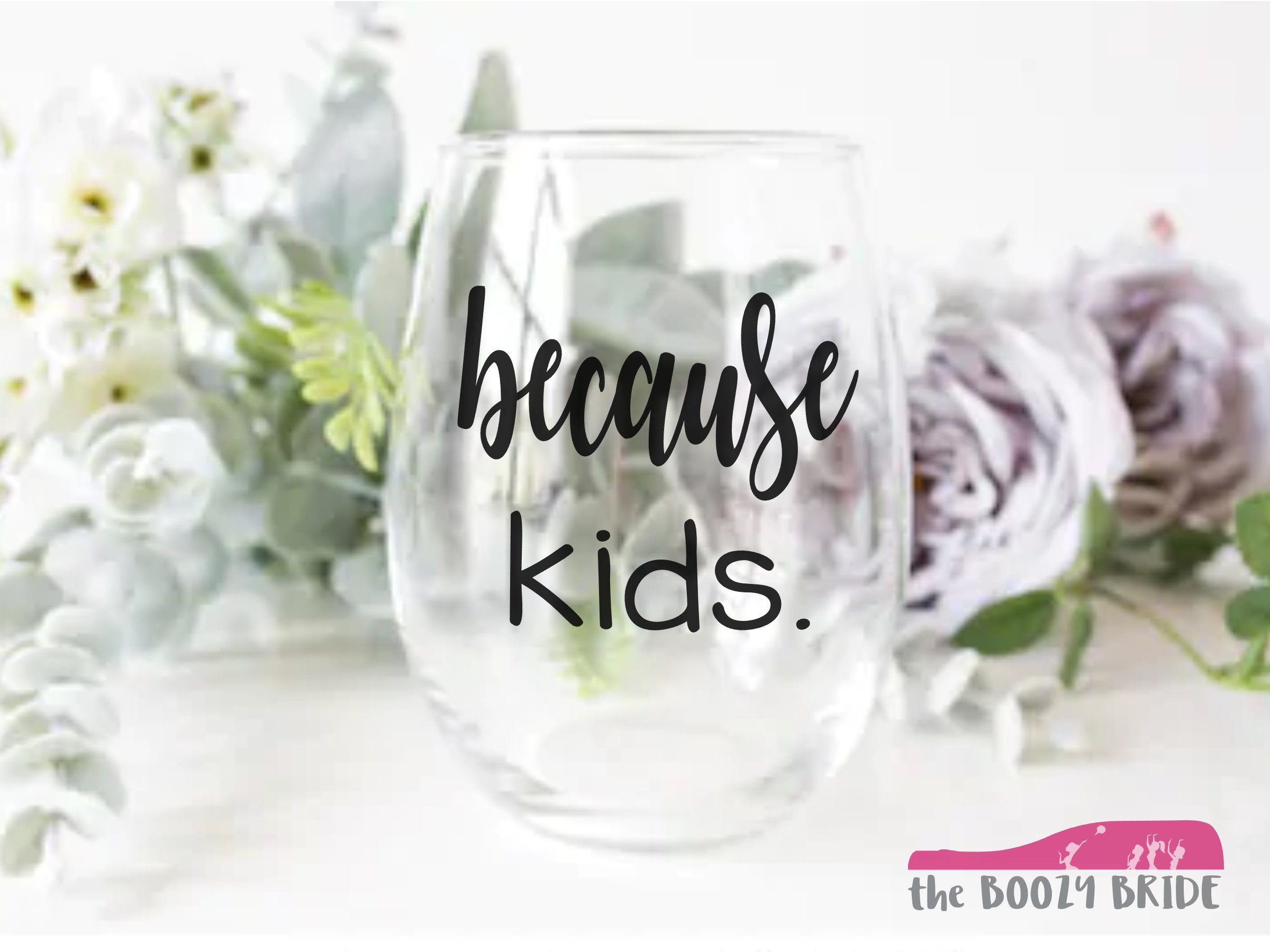 Parce Que Les Enfants. - 21Oz Wine Glass, Pint, Pilsner, Tumbler, Mason Jar ou Coffee/Tea Mug Adulti