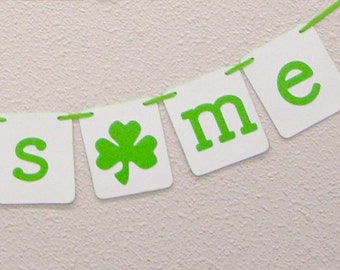 St Patricks Day banner, Kiss Me banner, St Patricks day party, Blessed banner, Kiss Me Im Irish banner, Cheers banner, Lucky banner