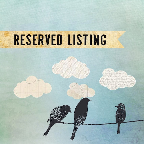 Reserved for holly.