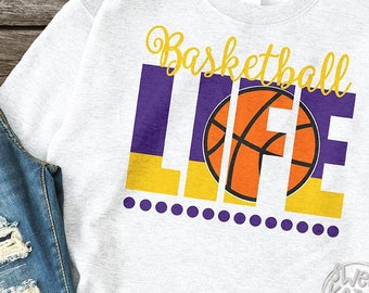 Basketball Life, basketball SVG, dxf, eps, JPG, PNG, Scrapbook, Die Cut, Heat Transfer Vinyl, Cricut, Silhouette, Sweet Kate Designs