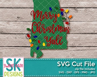 Merry Christmas Yall Alabama SVG dxf EPS png JPG htv Heat Transfer Vinyl Cricut Explore Silhouette Cameo Christmas Lights Sweet Kate Designs