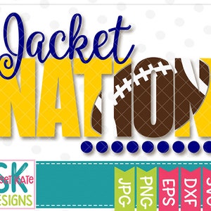 Jacket Nation, football, jackets, SVG, dxf, EPS, png, JPG, Heat Transfer Vinyl, Cricut Explore, Silhouette Cameo, Sports, Sweet Kate Designs image 2