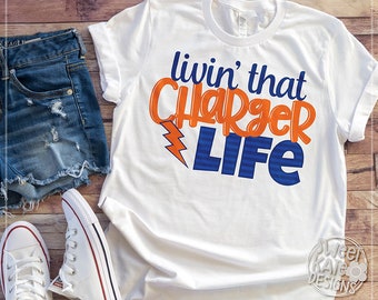 Livin' That Charger Life SVG, dxf, EPS, png, htv, sublimation, Cricut, Silhouette, School, Sports, Football, Basketball, Sweet Kate Designs