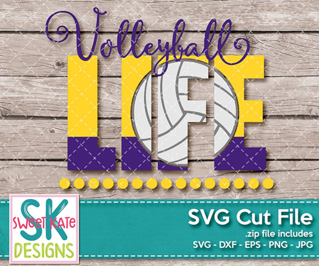 Volleyball Life SVG Dxf EPS Png JPG Htv Heat Transfer Vinyl Etsy