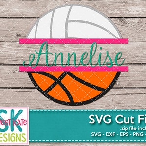Split Basketball Volleyball SVG dxf EPS png JPG htv Heat Transfer Vinyl Cricut Explore Silhouette Cameo Monogram Sports Sweet Kate Designs