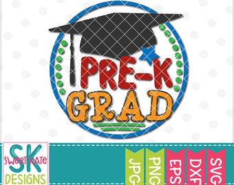 Pre-K Grad SVG, prek, PNG School {Scrapbook Die Cut Heat Transfer Vinyl htv} Cricut Explore, Silhouette, Graduation, Sweet Kate Designs
