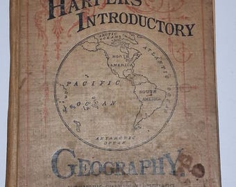 SAMPLE COPY Harper's Introductory Geography ~ With Maps And Illustrations Prepared Expressly for This Work By Eminent American Artists--1877