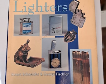 Cigarette Lighters (Schiffer Book for Collectors with Values) by Schneider & Fischler
