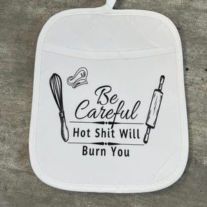 Funny Potholder Custom Kitchen Sign Gift Personalized Decor Gift Custom Pot Holder Designs Hand Kitchen Decor Baking Cooking Oven Mitt