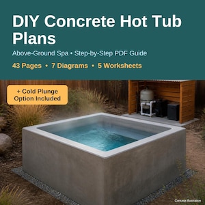 May include: Digital DIY concrete hot tub plans featuring a 43-page step-by-step PDF guide, 7 diagrams, and 5 worksheets for an above-ground spa with a cold plunge option. The image shows a square concrete hot tub filled with water in an outdoor setting.