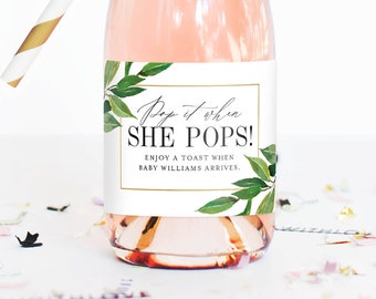 Pop It When She Pops! Baby Shower Mini Champagne Bottle Labels - Weatherproof Ready to Pop Baby Sprinkle Baby Shower Favor Greenery Leaves