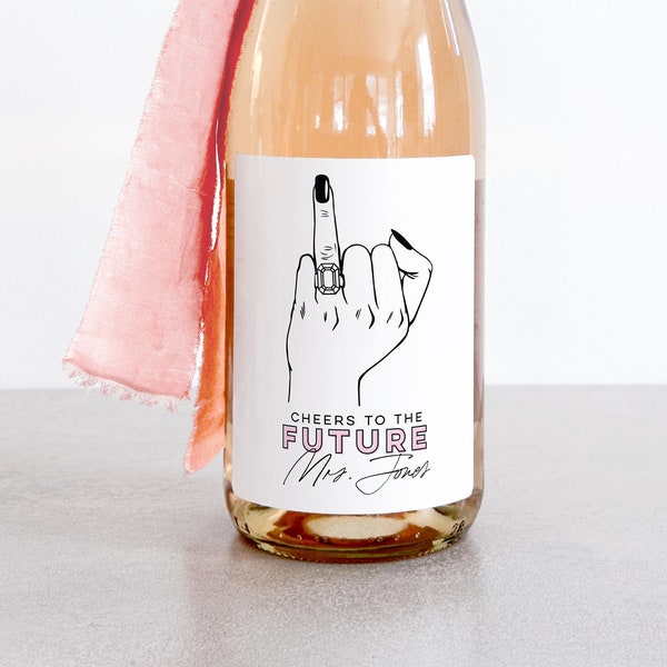 Ring Finger Bachelorette Wine Label Engagement Gift for Her Cheers to the Future Mrs Champagne Bottle Label Bridal Shower Gift for Bride