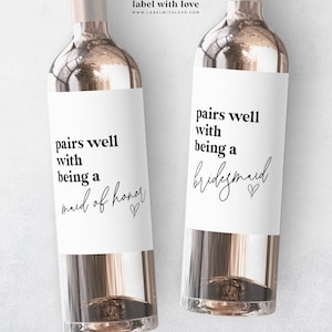 Pairs Well with Bridesmaid Duties | Wine Label | Bridesmaid Proposal Gift | Maid of Honor Sticker | Wedding Custom Wine Label