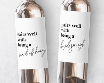 Pairs Well with Bridesmaid Duties | Wine Label | Bridesmaid Proposal Gift | Maid of Honor Sticker | Wedding Custom Wine Label