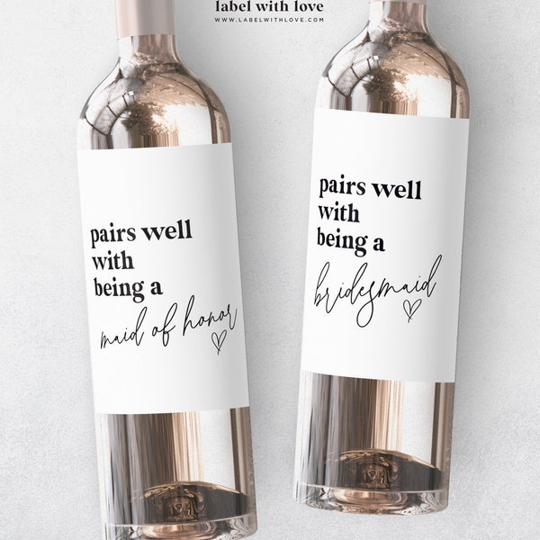 Pairs Well with Bridesmaid Duties | Wine Label | Bridesmaid Proposal Gift | Maid of Honor Sticker | Wedding Custom Wine Label