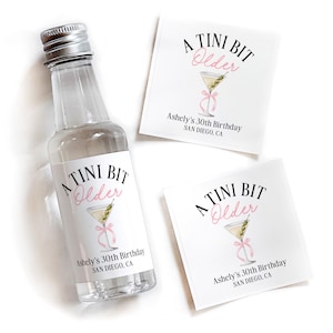 A Tini Bit Older Shot Labels - Martini 30th Birthday Favors, 40th Milestone Tequila Shot Stickers