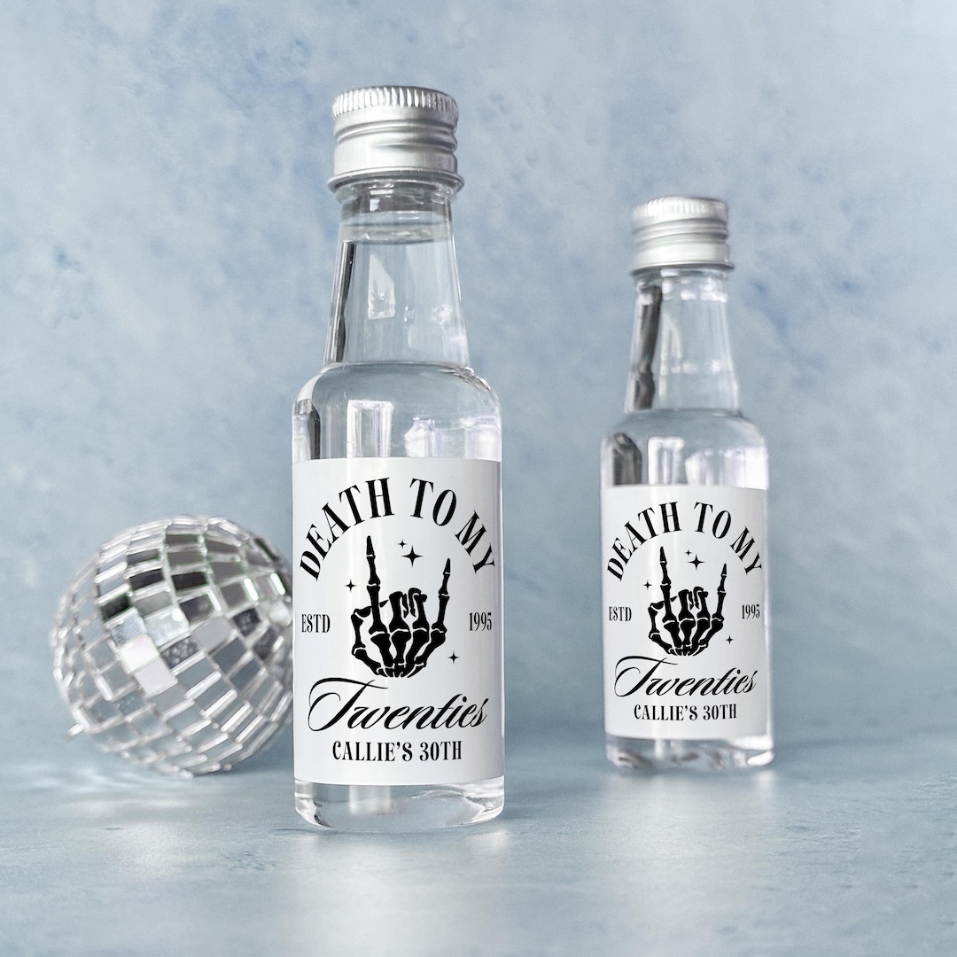 Death to My 20s 50ml Shot Labels RIP My Twenties Wine Stickers 30th ...