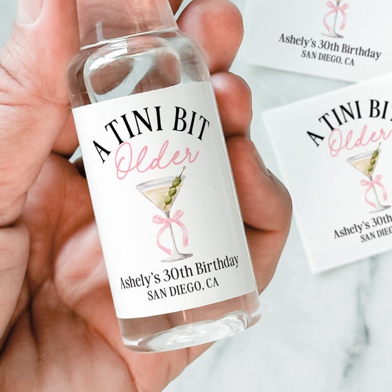 Martini Birthday Liquor Labels, A Tini Bit Older Birthday Favors, 30th Birthday Gift Idea, Tini Time, 21st Birthday Tequila Shot Labels