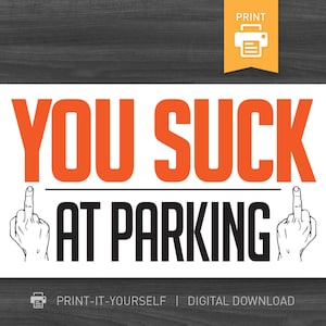 DIRECT DOWNLOADEN | Slechte parkeerkaarten | Thuis afdrukken | Digitale download | Grappig cadeau voor hem, man, vriend, echtgenoot