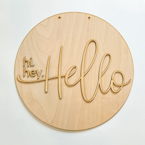 Hi Hey Hello Door Hanger DIY Kit | Unfinished | Paint Your Own