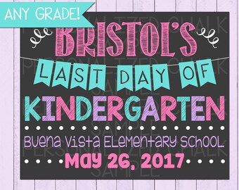 Last Day of School Chalkboard Poster Printable | Pre-K | PreSchool | Photo Prop | Last Day of School | Graduation | *DIGITAL FILE*