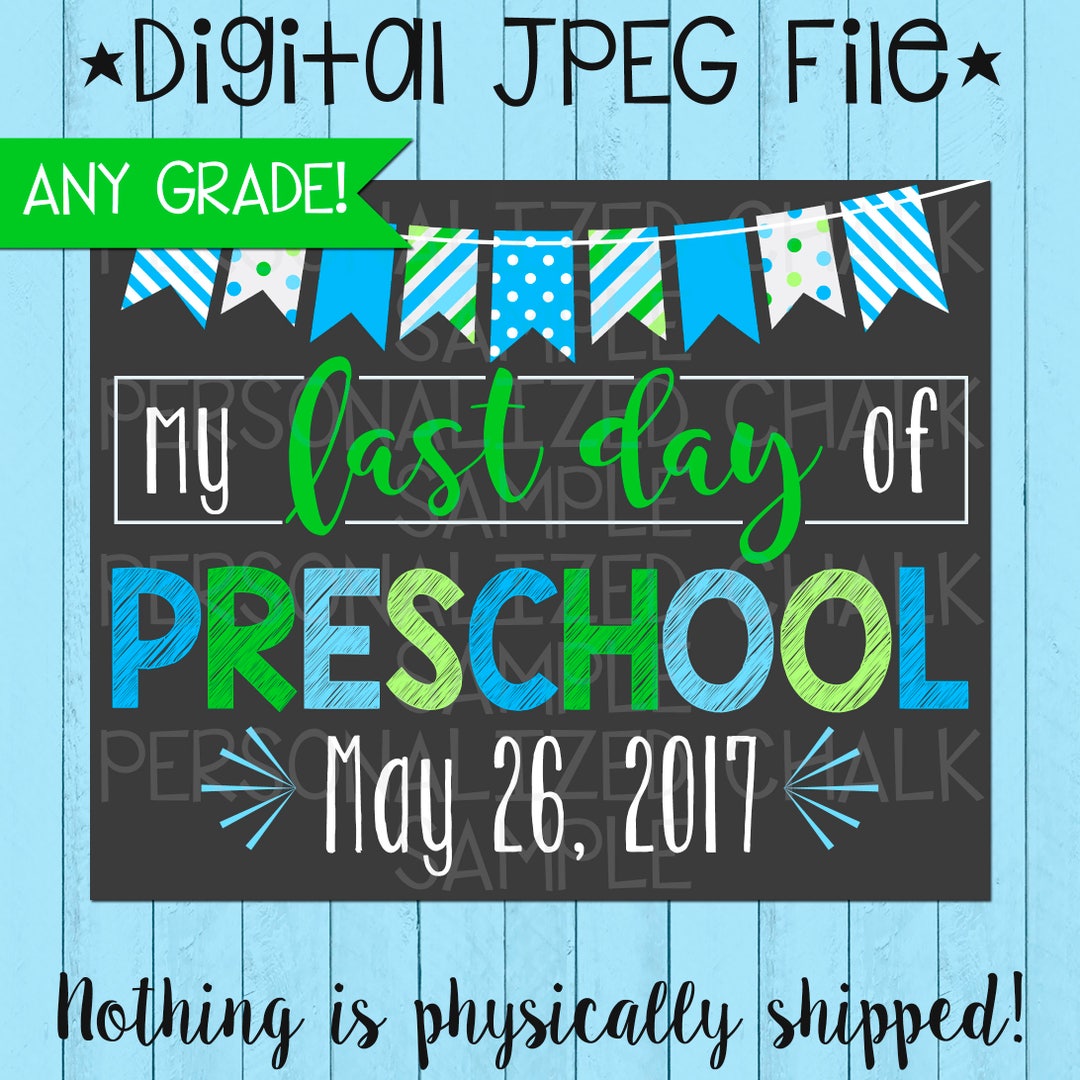 Last Day of School Chalkboard Poster Printable Pre-k - Etsy