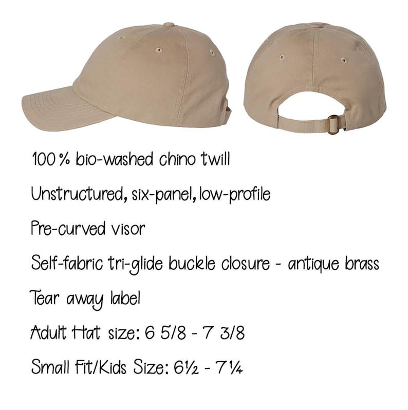 May include: A beige six-panel baseball cap made of 100% bio-washed chino twill. It features an unstructured, low-profile design with a pre-curved visor and an antique brass self-fabric tri-glide buckle closure. Includes a tear away label.