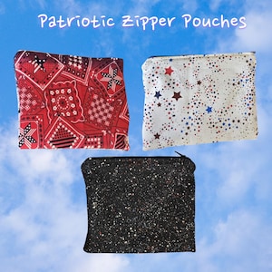 Patriotic Zipper Pouch - Independence Day Zipper Pouch • 4th of July Pouch • Travel Organizer • Cosmetic Pouch • Patriotic Gift Idea