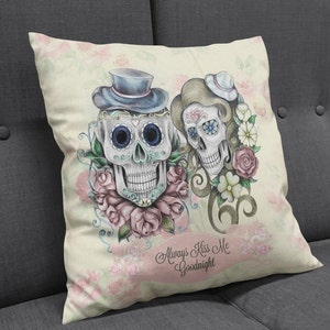 Sugar Skull Throw Pillow Skeletons Always Kiss Me Goodnight Soft Cream Rose Floral image 2