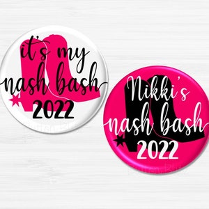 Nash Bash Bachelorette Buttons, Nashville Bachelorette Party Favors, Nashville Bridal Pins, Music City Party Pin, Bachelorette Pins - BB1366