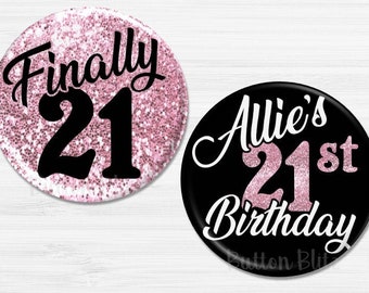 Rose Gold Birthday Party Buttons, 21st Birthday Party Favors, 21st Personalized Birthday Pins, 21st Birthday Buttons, 2.25" Option BB1242A