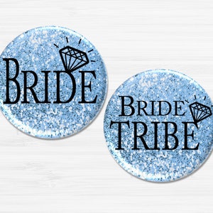 Bride Tribe Party Buttons, Bachelorette Party Pins, Glitter Party, Bride Tribe Party Pins, Bachelorette Party Favors BB1487C