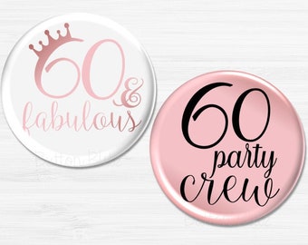 60th Birthday Party Favors, Fun 60th Birthday Party Pins, Over the Hill Birthday Party Pins, 60th Birthday Party Pinback Buttons - BB2732